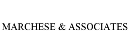 MARCHESE & ASSOCIATES trademark