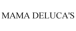 MAMA DELUCA'S trademark