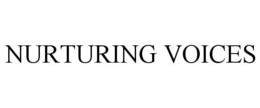 NURTURING VOICES trademark