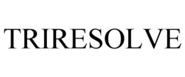 TRIRESOLVE trademark