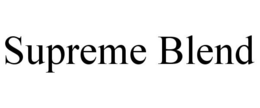 SUPREME BLEND trademark