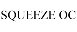 SQUEEZE OC trademark