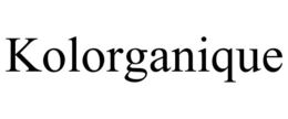 KOLORGANIQUE trademark