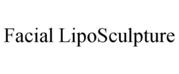 FACIAL LIPOSCULPTURE trademark