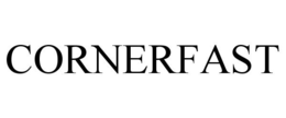 CORNERFAST trademark