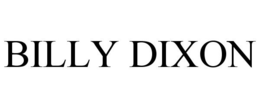 BILLY DIXON trademark