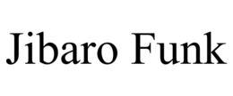 JIBARO FUNK trademark