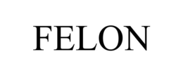 FELON trademark