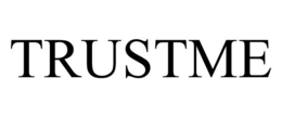 TRUSTME trademark