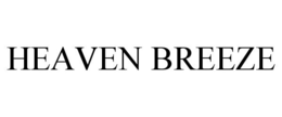 HEAVEN BREEZE trademark