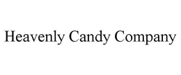 HEAVENLY CANDY COMPANY trademark