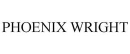 PHOENIX WRIGHT trademark