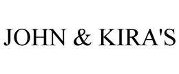 JOHN & KIRA'S trademark