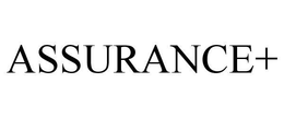 ASSURANCE+ trademark