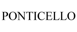 PONTICELLO trademark
