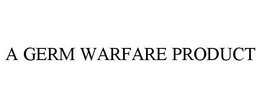 A GERM WARFARE PRODUCT trademark