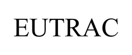 EUTRAC trademark