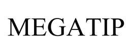 MEGATIP trademark