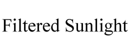 FILTERED SUNLIGHT trademark