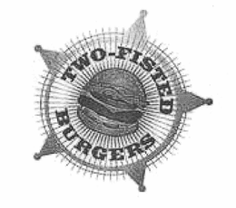 TWO-FISTED BURGERS trademark