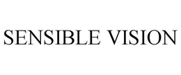 SENSIBLE VISION trademark
