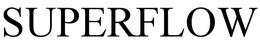 SUPERFLOW trademark