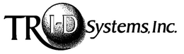 TRI-D SYSTEMS, INC. trademark