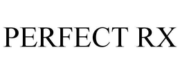 PERFECT RX trademark