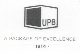 UPB A PACKAGE OF EXCELLENCE ·1914 · trademark