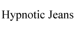 HYPNOTIC JEANS trademark
