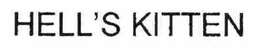 HELL'S KITTEN trademark