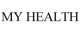 MY HEALTH trademark