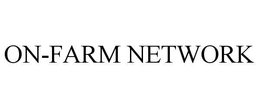 ON-FARM NETWORK trademark