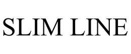 SLIM LINE trademark