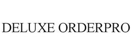 DELUXE ORDERPRO trademark