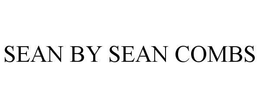 SEAN BY SEAN COMBS trademark