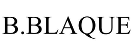 B.BLAQUE trademark