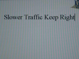 SLOWER TRAFFIC KEEP RIGHT trademark
