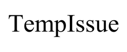 TEMPISSUE trademark