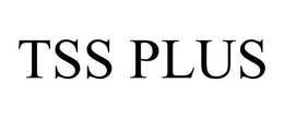 TSS PLUS trademark