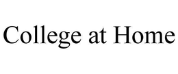 COLLEGE AT HOME trademark
