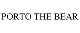 PORTO THE BEAR trademark