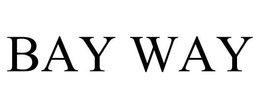 BAY WAY trademark