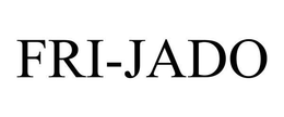 FRI-JADO trademark