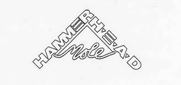 HAMMERHEAD MOLE trademark