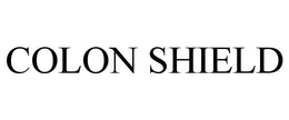 COLON SHIELD trademark