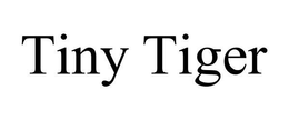 TINY TIGER trademark