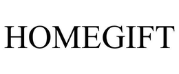 HOMEGIFT trademark