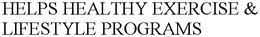HELPS HEALTHY EXERCISE & LIFESTYLE PROGRAMS trademark