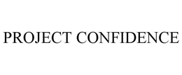 PROJECT CONFIDENCE trademark